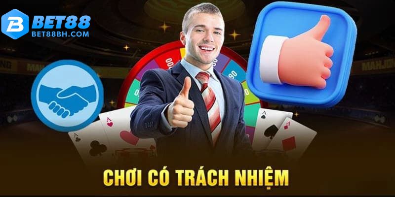 Tổng quan về quy định chơi có trách nhiệm Bet88